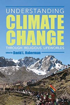 portada Understanding Climate Change Through Religious Lifeworlds