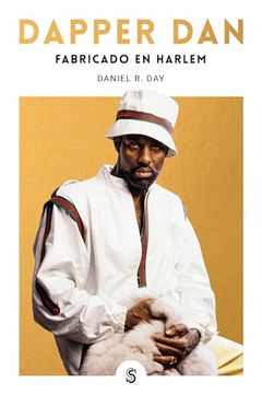 portada Dapper Dan: Fabricado en Harlem (in Spanish)