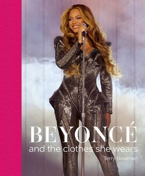 portada Beyoncé: And the Clothes She Wears (en Inglés)