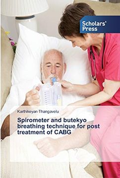 portada Spirometer and Butekyo Breathing Technique for Post Treatment of Cabg (en Inglés)