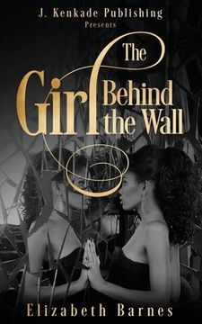 portada The Girl Behind the Wall (in English)