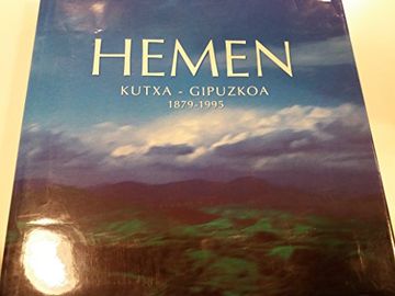 portada Hemen (Kutxa Gipuzkoa 1879-1995) (Colección Gipuzkoa)
