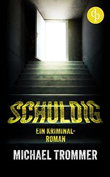 portada Schuldig: Ein Kriminalroman (en Alemán)
