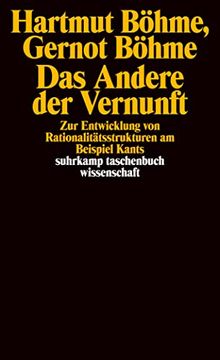 portada Das Andere der Vernunft: Zur Entwicklung von Rationalitätsstrukturen am Beispiel Kants (Suhrkamp Taschenbuch Wissenschaft) (en Alemán)