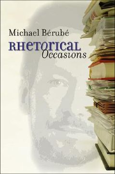 portada rhetorical occasions: essays on humans and the humanities (en Inglés)