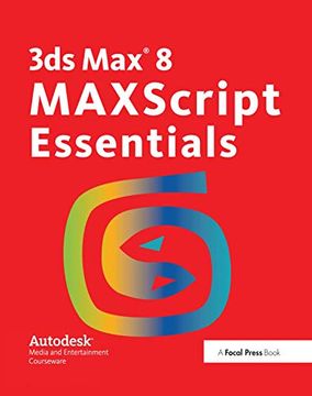 portada 3ds Max 8 Maxscript Essentials (in English)