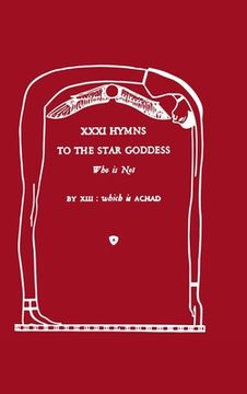 portada XXXI Hymns to the Star Goddess Who Is Not (in English)