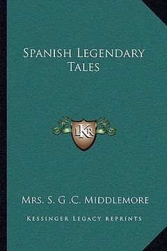 portada spanish legendary tales (en Inglés)