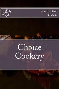 portada Choice Cookery (en Inglés)