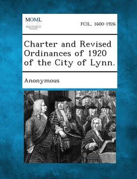 portada Charter and Revised Ordinances of 1920 of the City of Lynn. (en Inglés)