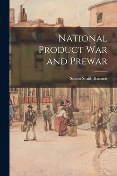portada National Product War and Prewar