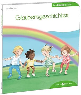 portada Glaubensgeschichten den Kindern Erzählt den Kindern Erzählt/Erklärt 59 (en Alemán)