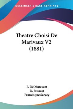 portada Theatre Choisi De Marivaux V2 (1881) (en Francés)