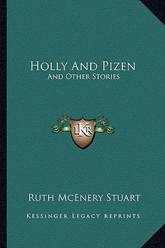portada holly and pizen: and other stories (en Inglés)