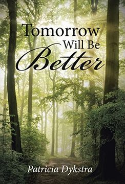 portada Tomorrow Will be Better (en Inglés)