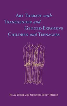 portada Art Therapy With Transgender and Gender-Expansive Children and Teenagers (en Inglés)