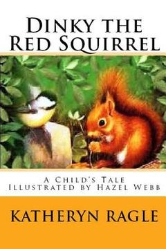 portada Dinky the Red Squirrel (en Inglés)