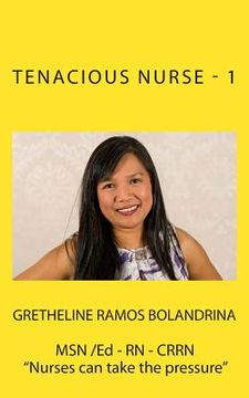 portada Tenacious Nurse - 1 (en Inglés)