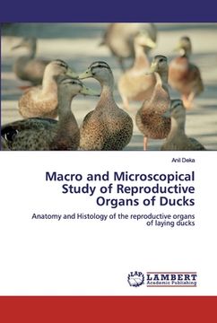 portada Macro and Microscopical Study of Reproductive Organs of Ducks (en Inglés)
