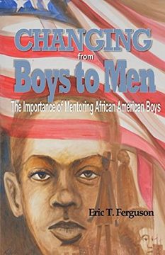 portada Changing From Boys to Men: The Importance of Mentoring African American Boys