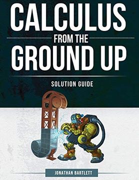 portada Calculus From the Ground up Solution Guide (en Inglés)