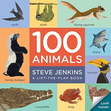 portada 100 Animals (Lift-The-Flap Padded Board Book) (in English)