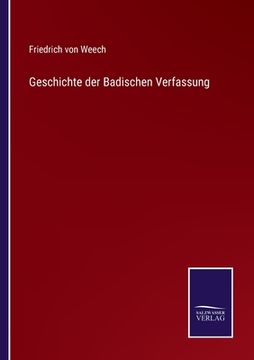 portada Geschichte der Badischen Verfassung (en Alemán)