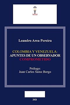 portada Colombia y Venezuela: Apuntes de un Observador Comprometido (in Spanish)