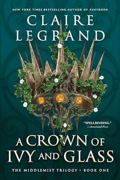 portada A Crown of ivy and Glass (The Middlemist Trilogy, 1) (in English)