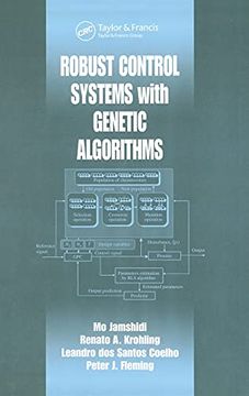 portada Robust Control Systems With Genetic Algorithms (Control Series) (en Inglés)