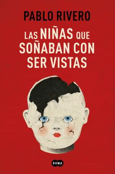 portada Las Niñas que Soñaban con ser Vistas (in Spanish)