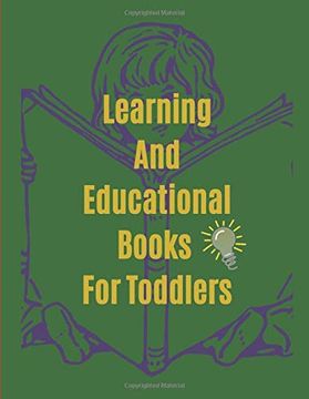 portada Learning and Educational Books for Toddlers: 120 fun Page Coloring Book for Toddlers & Kids Ages 2, 3, 4 & 5 - Activity Book Teaches Abc, Letters & Words for Kindergarten & Preschool Prep Success 