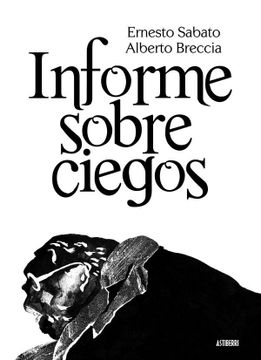 portada Informe Sobre Ciegos (in Spanish)