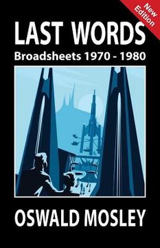 portada Last Words: Broadsheets 1970-1980 (en Inglés)
