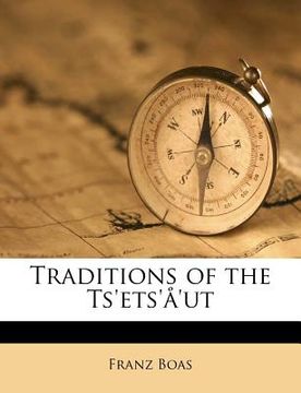 portada traditions of the ts'ets' 'ut (en Inglés)