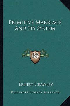 portada primitive marriage and its system (en Inglés)