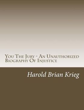 portada You The Jury - An Unauthorized Biography Of Injustice