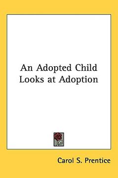 portada an adopted child looks at adoption (en Inglés)