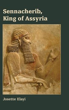 portada Sennacherib, King of Assyria (Archaeology and Biblical Studies) (en Inglés)