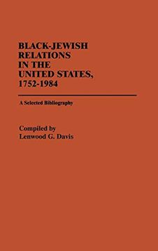 portada Black-Jewish Relations in the United States, 1752-1984: A Selected Bibliography (en Inglés)