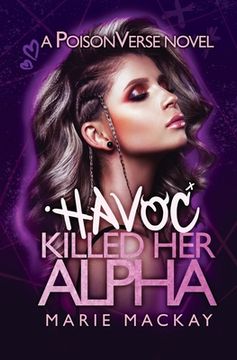 portada Havoc Killed her Alpha (en Inglés)