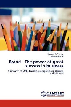 portada brand - the power of great success in business (en Inglés)