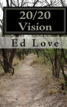 portada 20/20 Vision: Discovering the Vision of Epic (en Inglés)