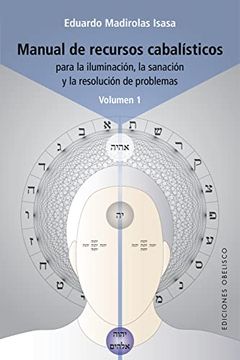 portada Manual de Recursos Cabalísticos: Para la Iluminación, la Sanación y la Resolución de Problemas: 1 (Cábala y Judaísmo)