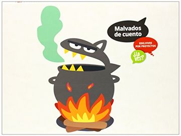 portada Malvados de Cuento: Ogros, Monstruos¿ Lo Ves? (la Fantasia - Letra Mayuscula) Prehistoria¿ Lo Ves? (Historia/Cultura - Letra (in Spanish)