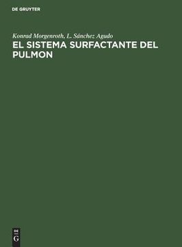 portada El Sistema Surfactante del Pulmon: Fundamentos Morfológicos Y Significado Clínico (in Spanish)