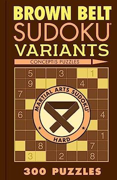 portada Brown Belt Sudoku Variants: 300 Puzzles (in English)