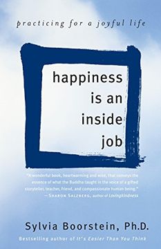portada Happiness is an Inside Job: Practicing for a Joyful Life (in English)