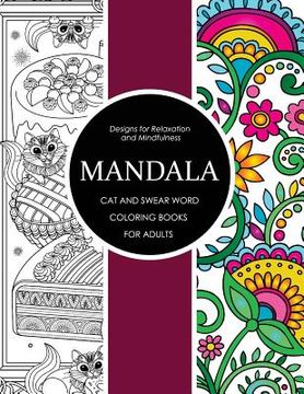 portada Mandala Cat and Swear Word Coloring Books for Adults: Adult Coloring Books