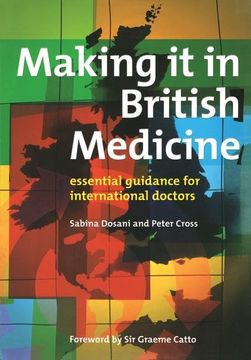 portada Making It in British Medicine: Essential Guidance for International Doctors (in English)